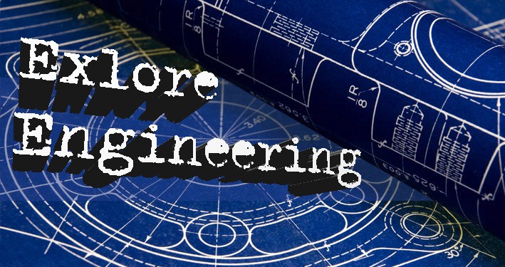 Explore Engineering: The Road Ahead